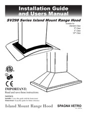 Spagna Vetro SV298 Series Installation Manual And User's Manual