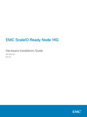 Dell EMC ScaleIO Ready Node 14G Hardware Installation Manual