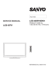 Sanyo LCD-46XR10DKH Service Manual