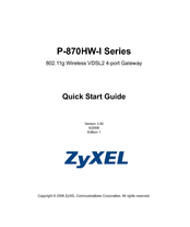 ZyXEL Communications P-870HW-I Series Quick Start Manual
