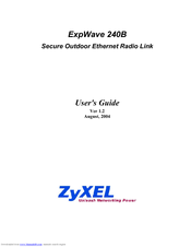 ZyXEL Communications ZyXEL ExpWave 240B User Manual