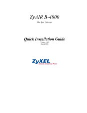 ZyXEL Communications ZYAIR B-4000 Quick Installation Manual