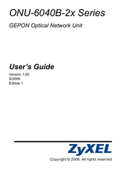 ZyXEL Communications ONU-6040B-21 User Manual