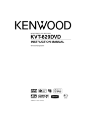 Kenwood KVT-829DVD Instruction Manual