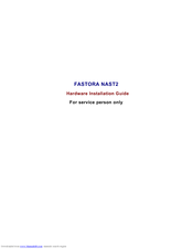 Fastora Fastora NAS T2 Hardware Installation Manual