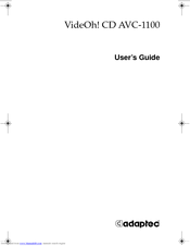 Adaptec VideOh! CD AVC-1100 User Manual