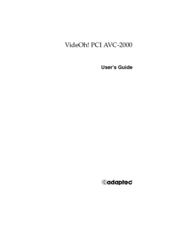 Adaptec VideOh! PCI AVC-2000 User Manual