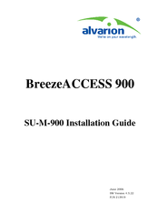Alvarion BreezeACCESS SU-M-900 Installation Manual
