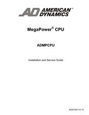 American Dynamics MegaPower CPU Installation And Service Manual
