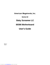 American Megatrends Baby Screamer LC 80386 User Manual