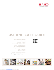 Asko T150 Use And Care Manual
