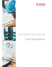 Asko T160i Use And Care Manual