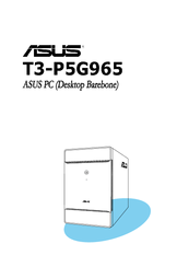 Asus T3-P5G965 - T Series - 0 MB RAM Manual