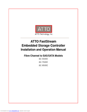 Atto technology FastStream SC 7500E Installation And Operation Manual