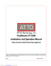 Atto technology FastStream VT 5300 Installation And Operation Manual
