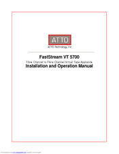 Atto technology FastStream VT 5700 Installation And Operation Manual