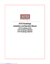 Atto technology FibreBridge 2370E Installation And Operation Manual