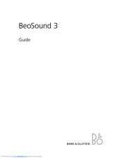 Bang & Olufsen BeoSound 3 User Manual