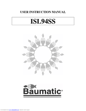 Baumatic ISL94SS User Instruction Manual
