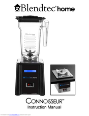 Blendtec Connoisseur Instruction Manual
