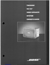 Bose VS-100 Owner's Manual