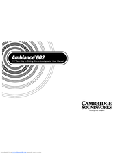 Cambridge Soundworks Ambiance 602 User Manual