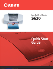 Canon S630 - S 630 Color Inkjet Printer Quick Start Manual