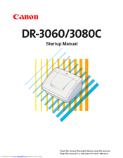 Canon DR 3060 - Duplex Scanner Startup Manual