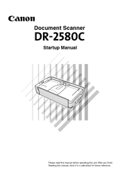 Canon imageFORMULA DR-2580C Startup Manual