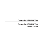 Canon 9192A006 - FAXPHONE L80 B/W Laser User Manual
