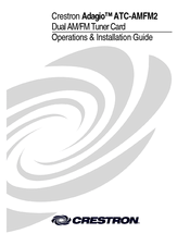 Crestron Adagio ATC-AMFM2 Operation And Installation Manual