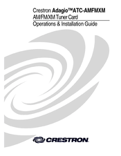 Crestron Adagio ATC-AMFMXM Operations & Installation Manual