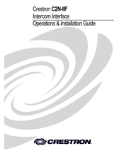 Crestron C2N-IIF Operations & Installation Manual