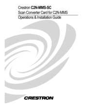 Crestron C2N-MMS-SC Operations & Installation Manual