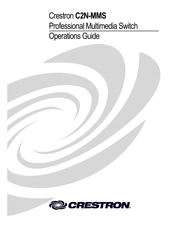 Crestron C2N-MMS Operation Manual