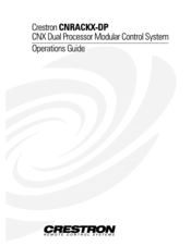 Crestron CNRACKX-DP Operation Manual