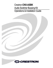 Crestron CNX-ASBK Operations & Installation Manual