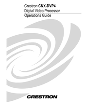 Crestron CNX-DVP4 Operation Manual