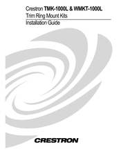 Crestron WMKT-1000L Installation Manual