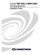 Crestron TMK-2000L Installation Manual