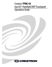 Crestron Isys i/O TPMC-4X Operation Manual