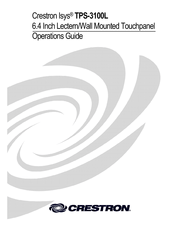 Crestron Isys TPS-3100L Operation Manual