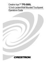 Crestron Isys TPS-5000L Operation Manual