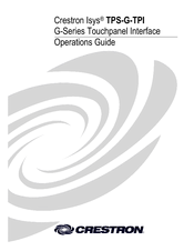 Crestron Isys TPS-G-TPI Operation Manual