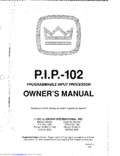 Crown P.I.P.-102 Owner's Manual