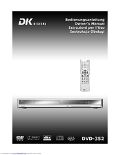 DK Digital DVD-352 Owner's Manual