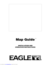Eagle Map Guide Installation And Operation Instructions Manual