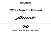 Hyundai 2003 Accent Owner's Manual