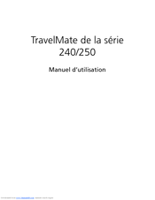 Acer TravelMate 250 Series Manuel D'utilisation