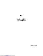 Acer Aspire M3970 Service Manual
